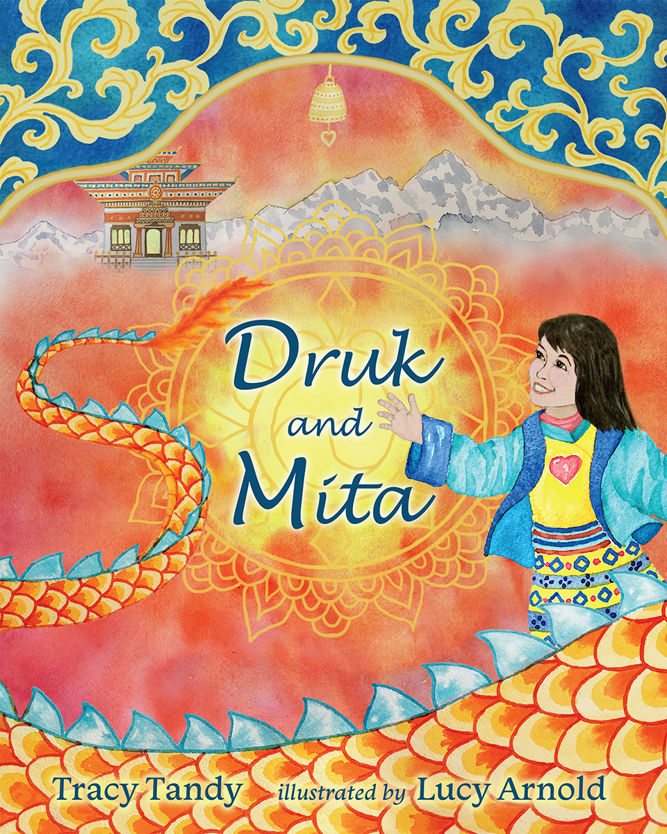 Druk and Mita, illustrated by Lucy Arnold